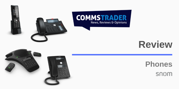 Snom Phones Review Commstrader